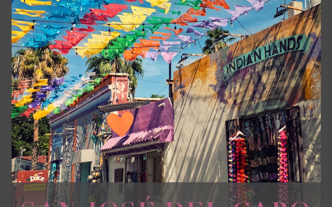 Carnet de route en Basse-Californie du sud– San José del Cabo