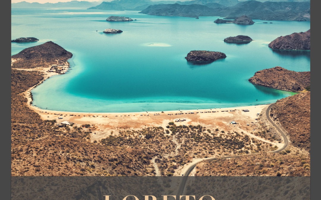 Carnet de route en Basse-Californie du sud– Loreto