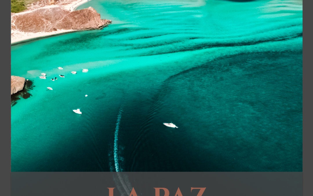 Carnet de route en Basse-Californie du sud– La Paz