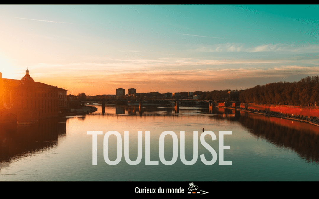 Toulouse et ses alentours : que voir, que faire ?